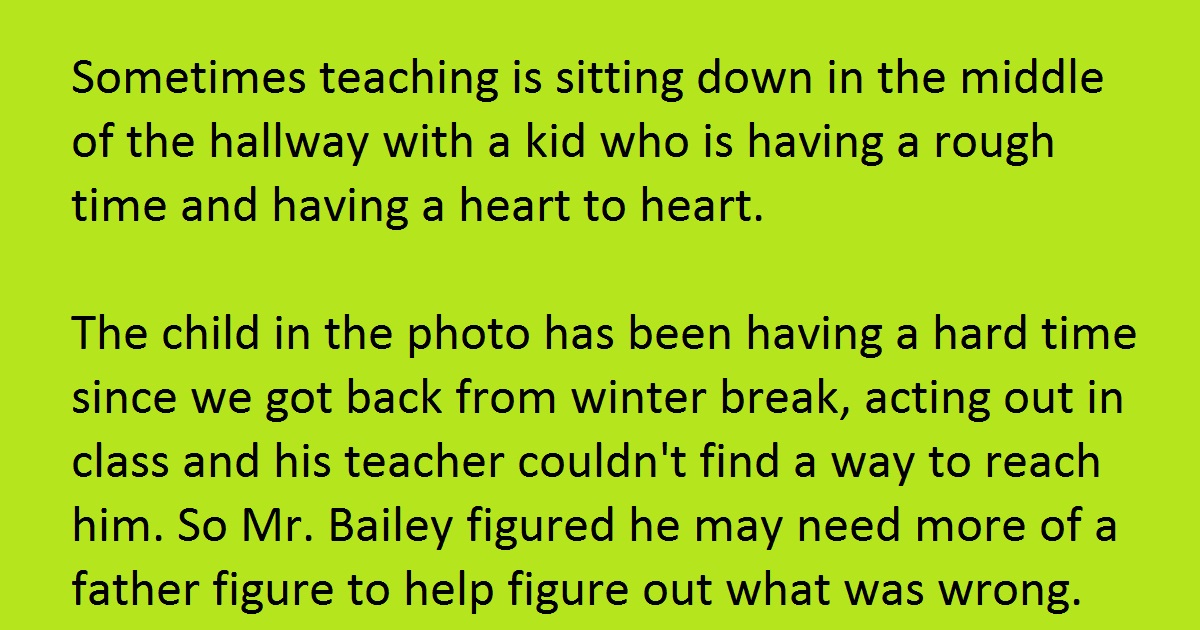 Teacher Realizes A Child In His Class Has No Father Figure, So He Goes The Extra Mile…