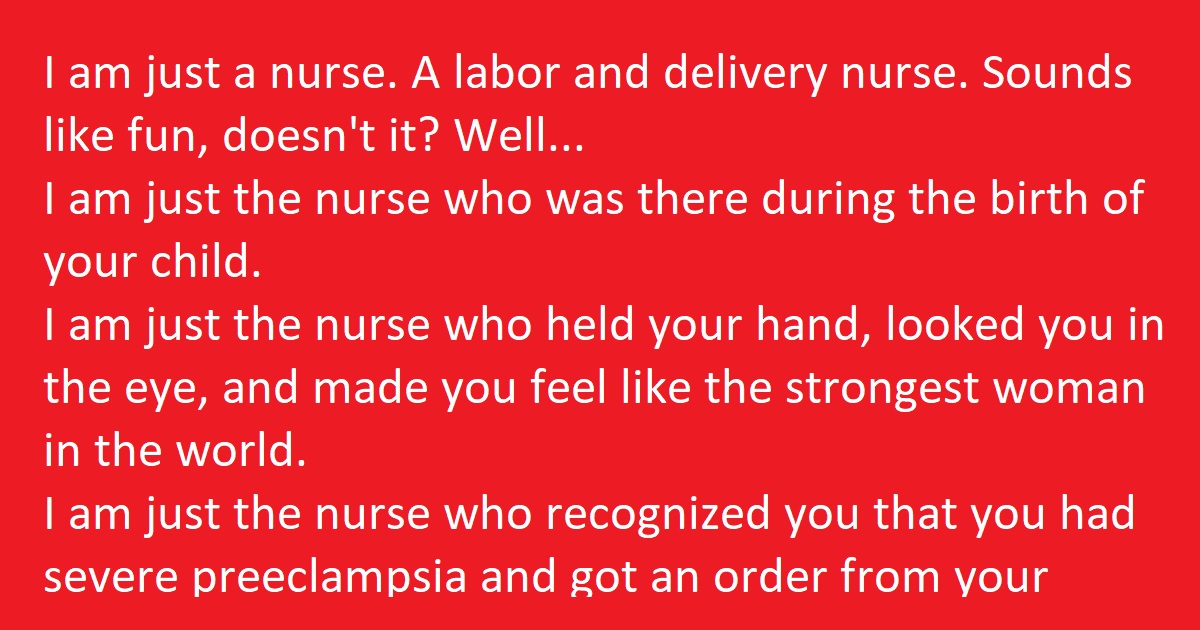 Heartwarming Letter From A Labor Room Delivery Nurse